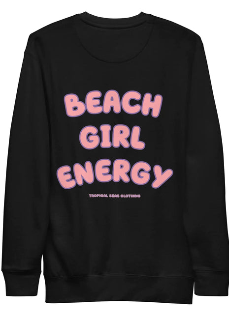 Women's Premium Beach Girl Energy Sweatshirt